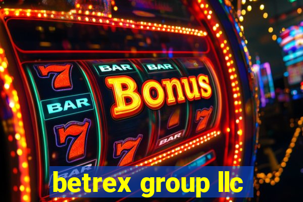 betrex group llc