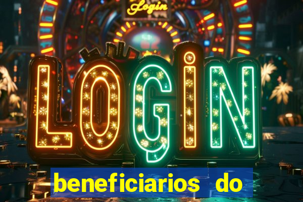 beneficiarios do bolsa familia bet