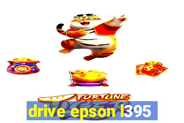 drive epson l395