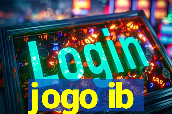 jogo ib