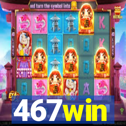 467win