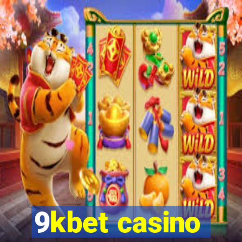 9kbet casino