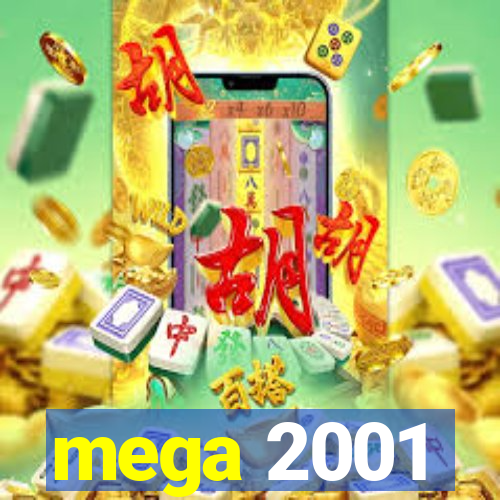 mega 2001