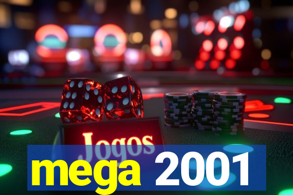 mega 2001