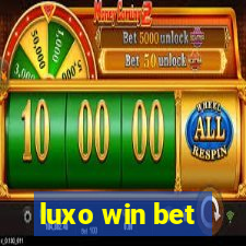 luxo win bet