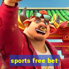 sports free bet