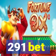 291 bet