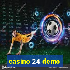 casino 24 demo