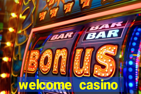 welcome casino bonus no deposit