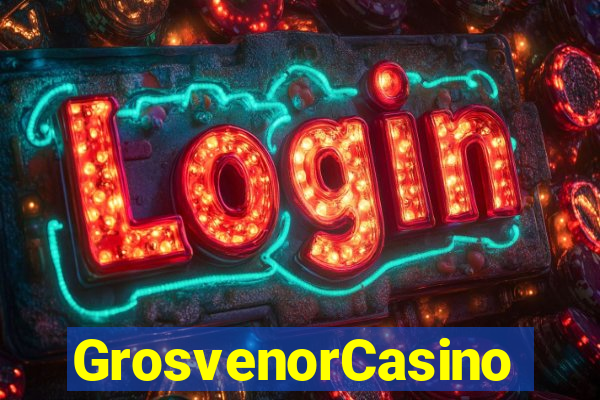 GrosvenorCasino