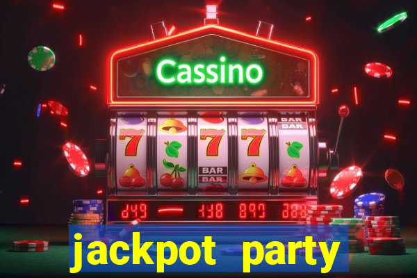 jackpot party casino games