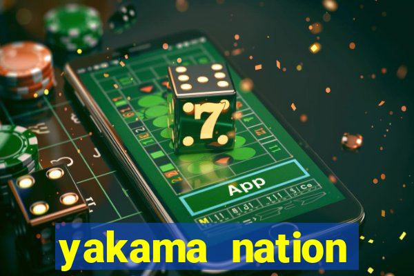 yakama nation legends casino