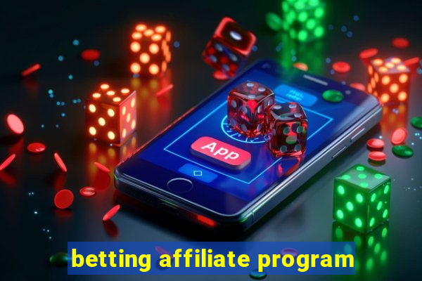 betting affiliate program