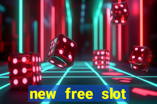 new free slot games online