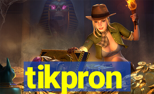 tikpron