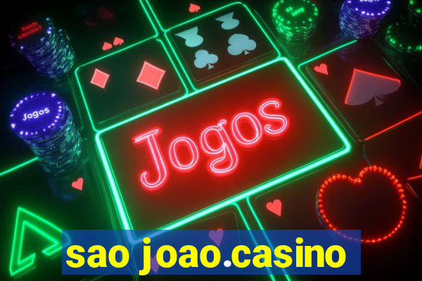 sao joao.casino