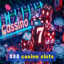 888 casino slots