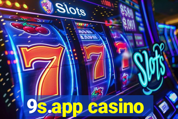 9s.app casino