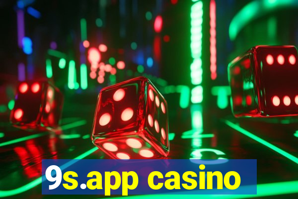 9s.app casino