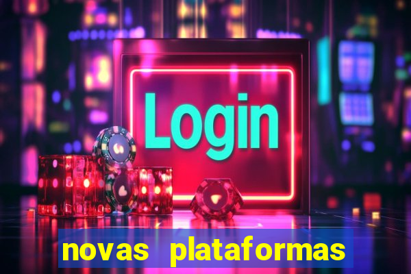 novas plataformas de apostas