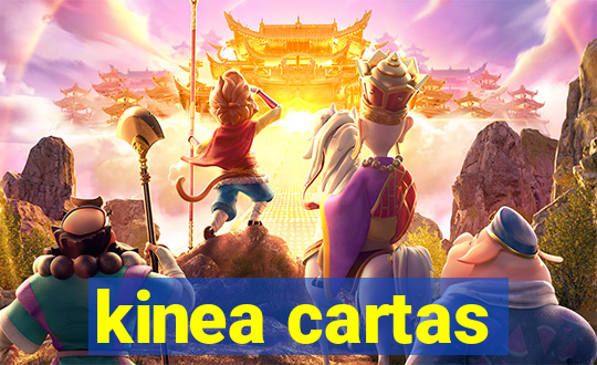 kinea cartas