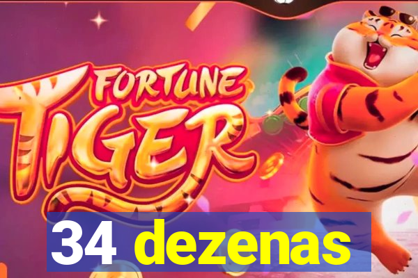 34 dezenas