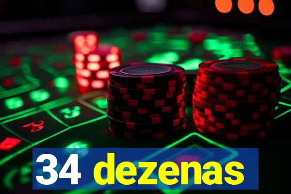 34 dezenas