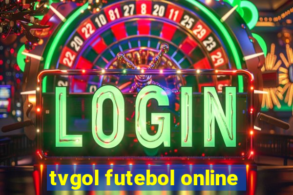 tvgol futebol online