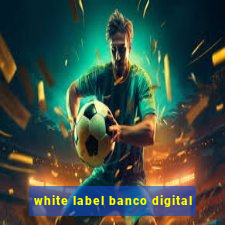 white label banco digital