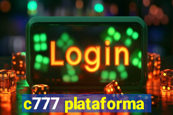 c777 plataforma