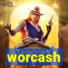 worcash