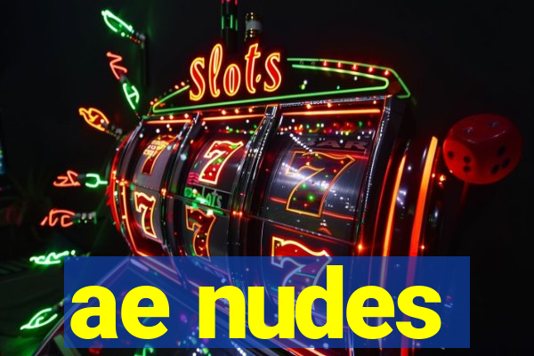 ae nudes