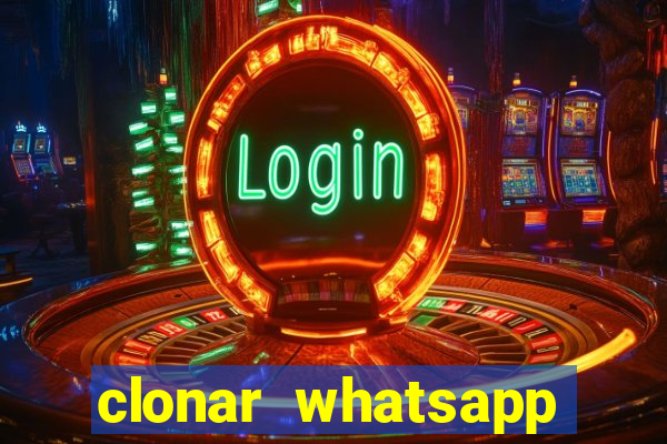 clonar whatsapp pelo email