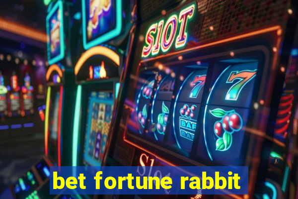 bet fortune rabbit