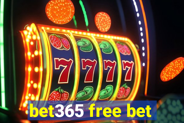 bet365 free bet