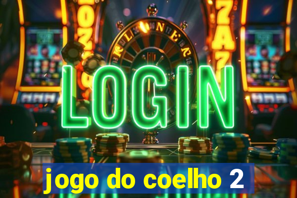 jogo do coelho 2