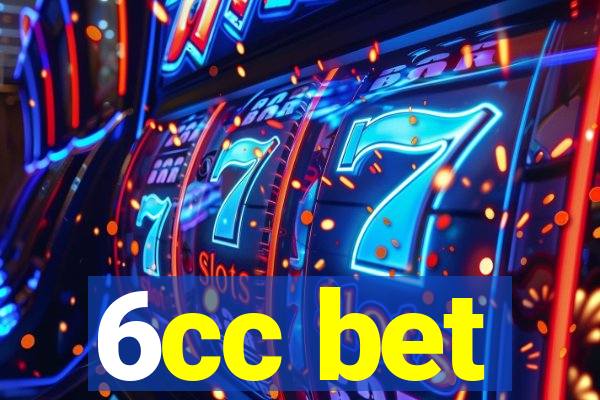 6cc bet