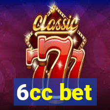 6cc bet