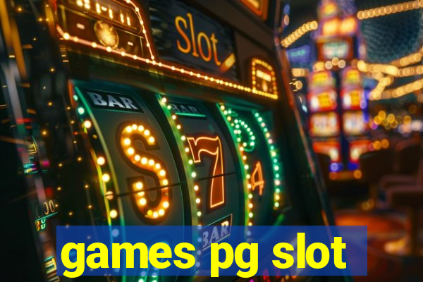 games pg slot