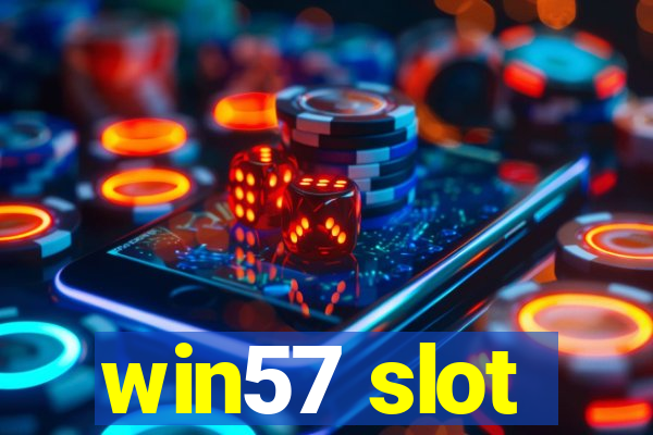 win57 slot