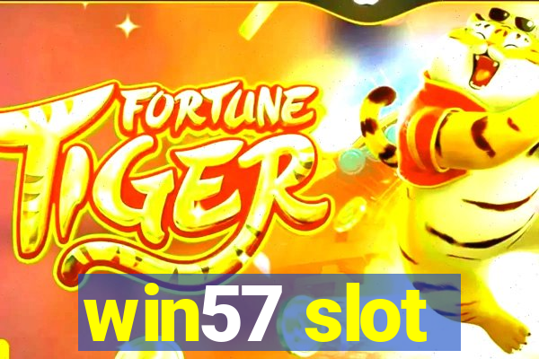 win57 slot