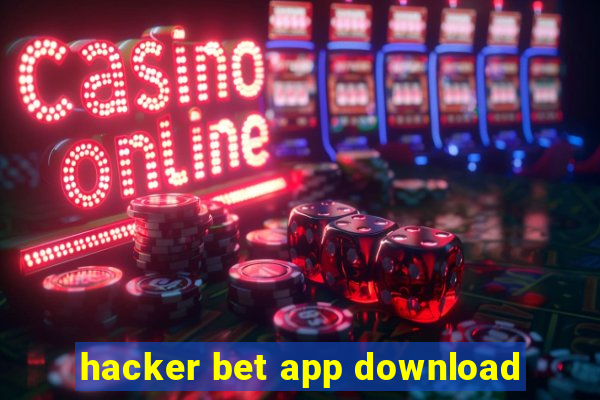 hacker bet app download