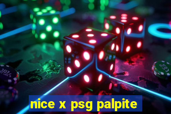 nice x psg palpite