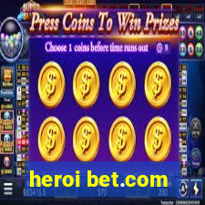 heroi bet.com