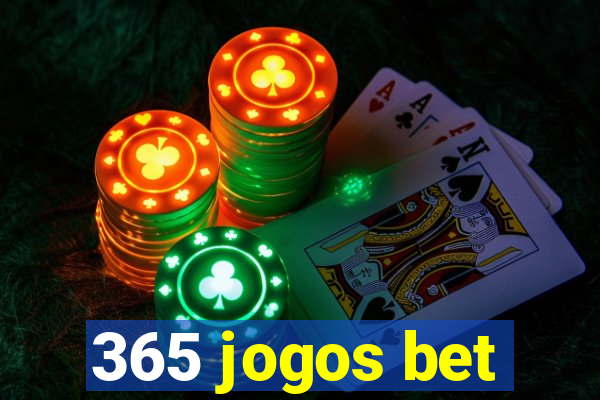 365 jogos bet