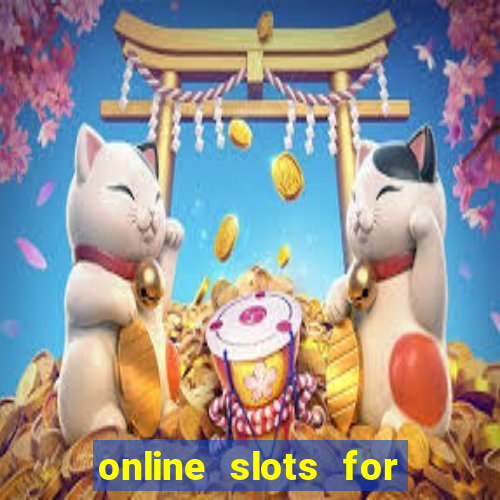 online slots for real cash