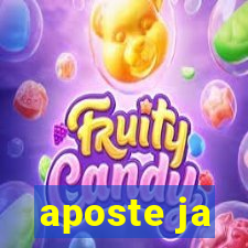 aposte ja