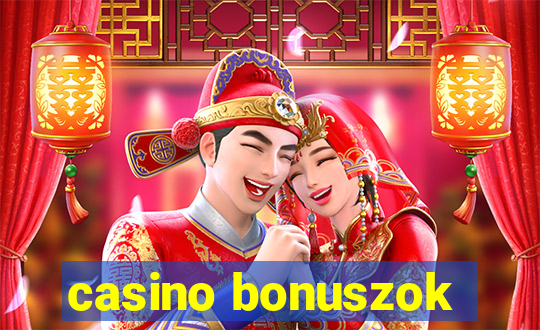 casino bonuszok