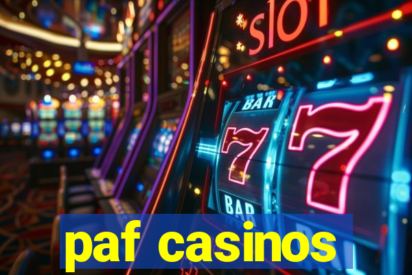 paf casinos