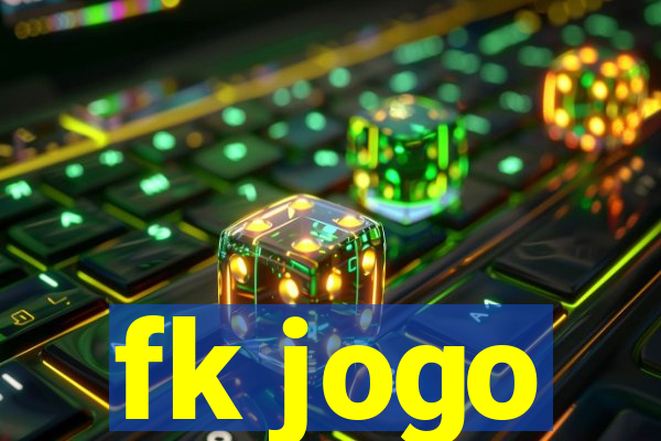 fk jogo